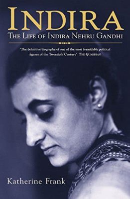  India's Enigma: Unveiled through Indira: The Life of Indira Nehru Gandhi