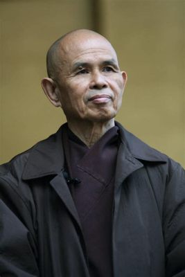  Why Should We Ponder Writings of Zen Master Thich Nhat Hanh for Spiritual Enlightenment?